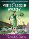 Cover image for The Winter Garden Mystery